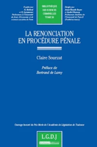 La renonciation en procédure pénale