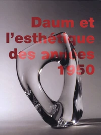 Daum et l'esthétique des années 1950