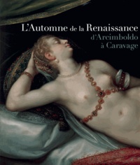 LAutomne de la Renaissance - DArcimboldo à Caravage.pdf