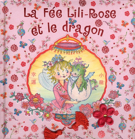 Claire Trévise - La Fée Lili-Rose et le dragon.