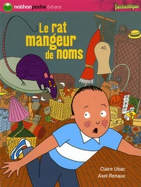 Le rat mangeur de noms