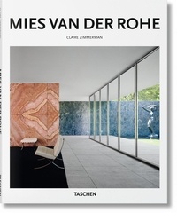 Claire Zimmerman - Basic Art Series  : Mies van der Rohe - Ba.