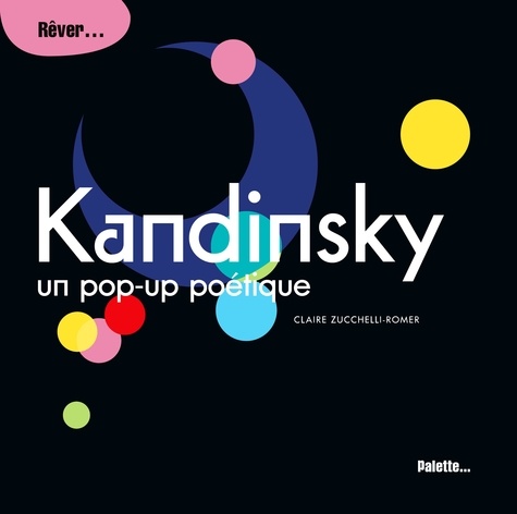 Kandinsky. Un pop-up poétique