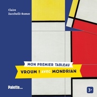 Claire Zucchelli-Romer - Vroum ! avec Mondrian.