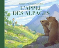 Gaspard à l'école des marmottes