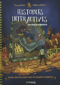 Histoires interactives orthographiques