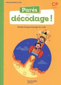 Parés au décodage ! CP