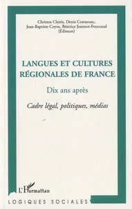 Langues et cultures régionales de France, dix ans après