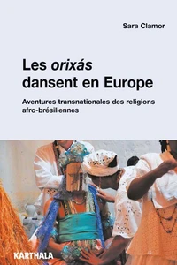 Les orixás dansent en Europe