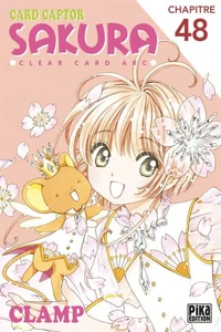 Card Captor Sakura - Clear Card Arc Chapitre 48