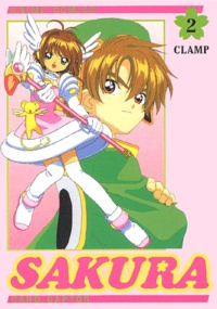  Clamp - Card Captor Sakura. Tome 2.