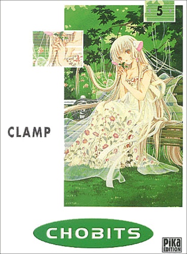  Clamp - Chobits Tome 5 : .