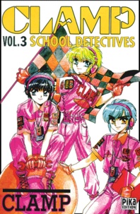  Clamp - Clamp School Detectives Tome 3 : .