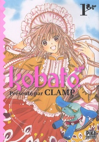  Clamp - Kobato Tome 1 : .