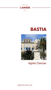 Pour l'amour de Bastia