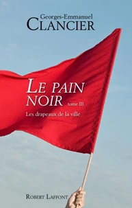 Le pain noir - tome 3