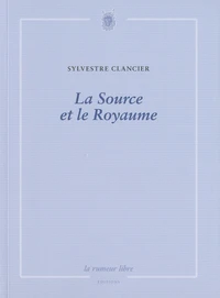 La Source et le Royaume