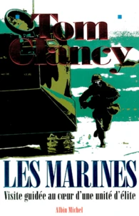 Les Marines. Visite Guidee Au Coeur D'Une Unite D'Elite