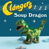 Clangers: Make Your Very Own Soup Dragon.