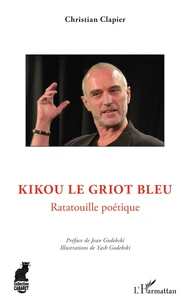 Kikou le griot bleu