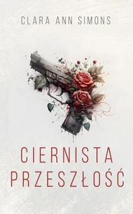 Ciernista przeszłość