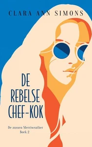 De rebelse chef-kok