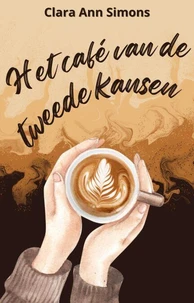 Het café van de tweede kansen