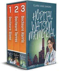 Hôpital Watson Memorial. Livres 1 à 3