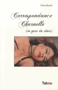 Correspondance charnelle