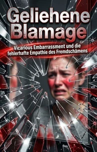Geliehene Blamage
