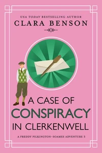 A Case of Conspiracy in Clerkenwell