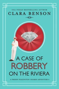 A Case of Robbery on the Riviera
