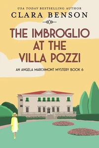 The Imbroglio at the Villa Pozzi