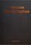 Les femmes photographes. Coffret en 3 volumes : L'ouverture des possibles ; L'envers de l'objectif ; Les voies de la reconnaissance