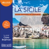 Télécharger des livres sur ipod touch gratuitement La Sicile  - Guide culturel et pratique 9791035401825 in French par Clara Brajtman iBook FB2