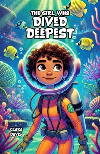 The Girl Who Dived Deepest
