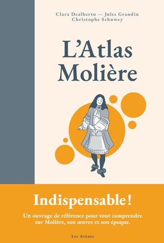 Clara Dealberto et Jules Grandin - L'Atlas Molière.