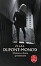 Clara Dupont-Monod - Histoire d'une prostituée.