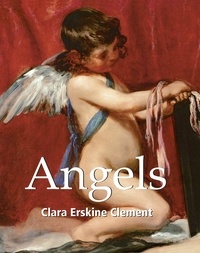 Clara Erskine Clement - Angels.