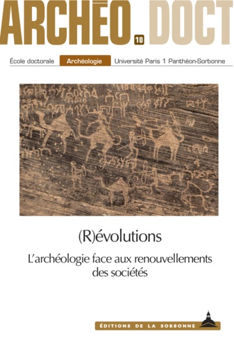 Révolutions. L’archéologie face aux renouvellements des sociétés