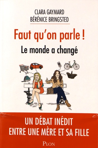 Faut qu'on parle !. Le monde a changé - Occasion