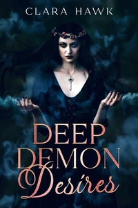 Deep Demon Desires