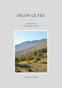 Selon le feu