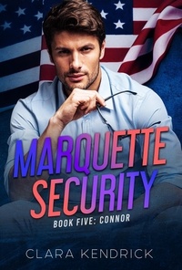  Clara Kendrick - Connor - Marquette Security, #5.