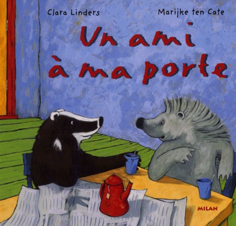 Clara Linders et Marijke ten Cate - Un Ami A Ma Porte.