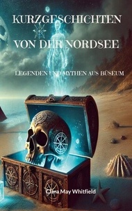Google book downloader pdf Kurzgeschichten von der Nordsee - Legenden und Mythen aus Büsum CHM DJVU in French