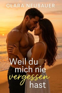 Weil du Hich nie Vergessen Hast