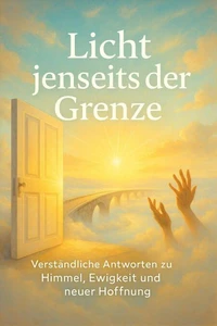 Licht jenseits der Grenze