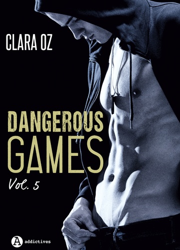 Dangerous Games - 5