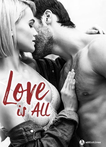 Love is All – 3 histoires